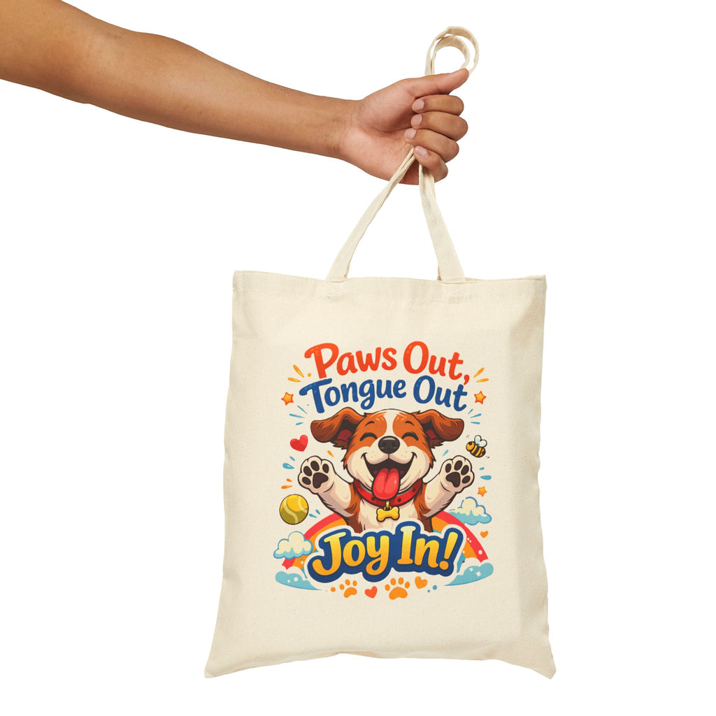 Tote Bag — "Paws Out, Tongue Out, Joy In!" Cute Dog Canvas Tote for Pet Lovers