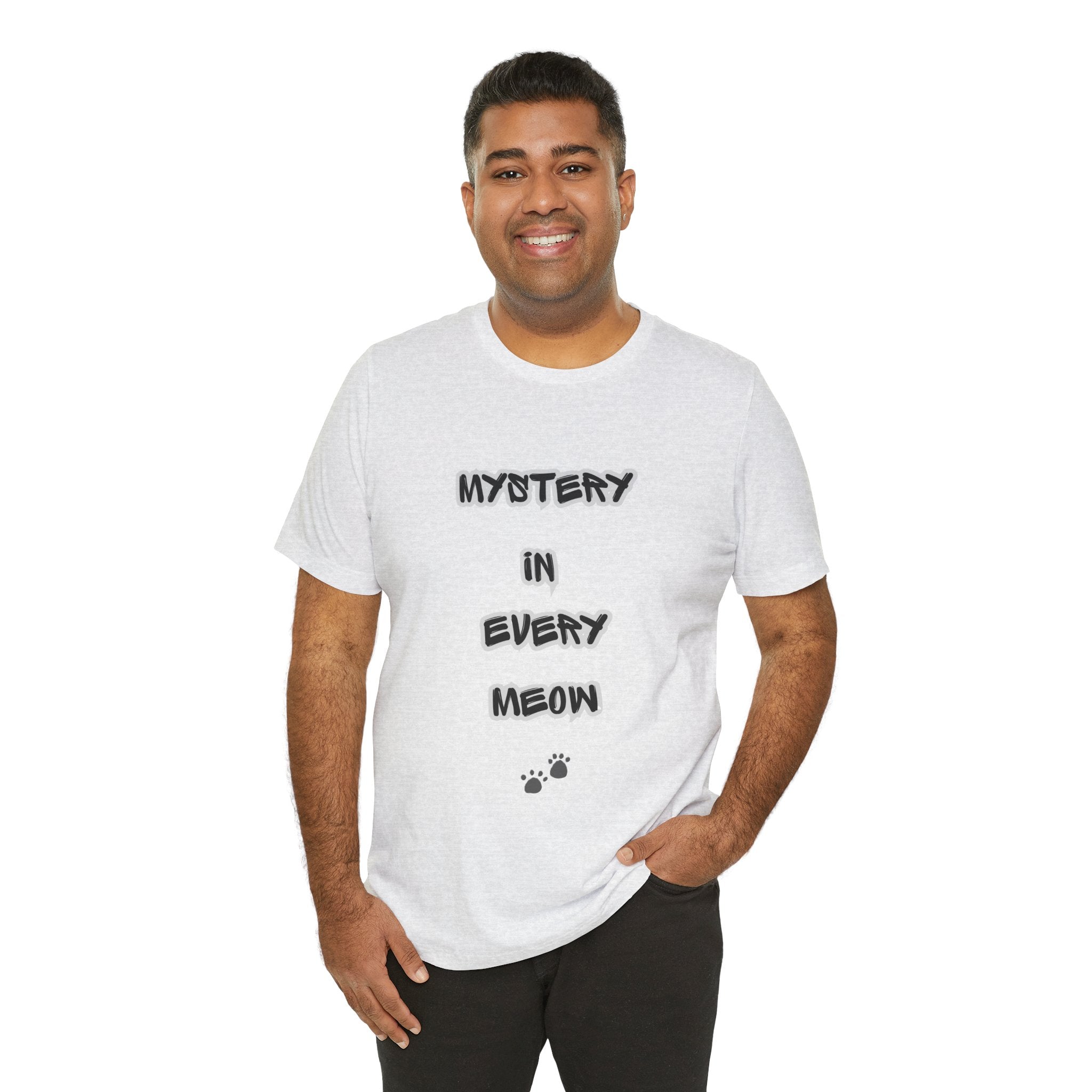 Mystery In Every Meow T-Shirt — Cute Cat Paw Graphic Tee for Cat Lovers